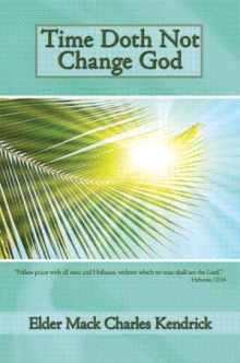 Time Doth Not Change God