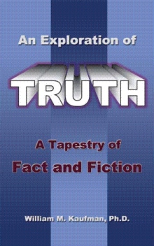 An Exploration of Truth