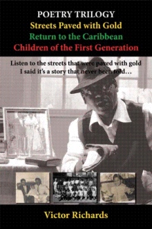 Poetry Trilogy "Streets Paved with Gold"