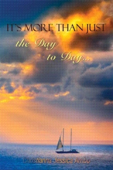 It’s More Than Just the Day to Day...