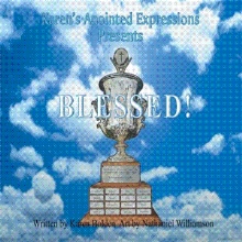 Karen's Anointed Expressions Presents "Blessed"