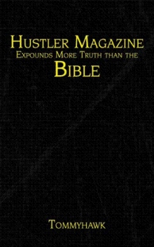 Hustler Magazine Expounds More Truth than the Bible