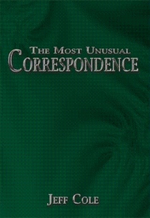 The Most Unusual Correspondence