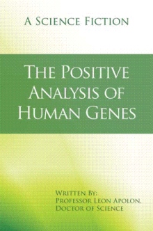 The Positive Analysis of Human Genes