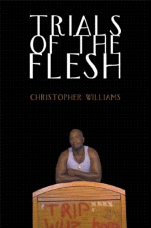 Trials of the Flesh