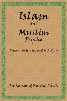 Islam and Muslim Psyche