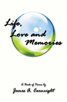 Life, Love and Memories