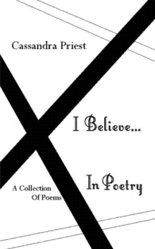 I Believe...In Poetry