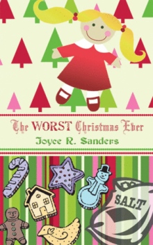 The Worst Chistmas Ever