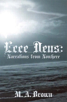 Ecce Deus: Narrations from Nowhere