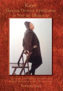 Kaye Having Downs Syndrome is Not an Obstacle