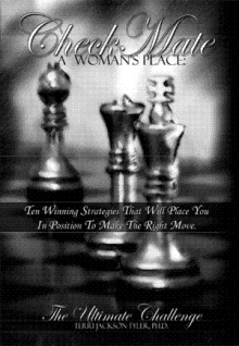 Checkmate: A Woman's Place the Ultimate Challenge