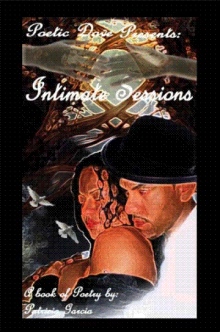 Poetic Dove Presents "Intimate Sessions"