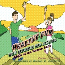 Healthy Fun with Benjamin and Jasmine
