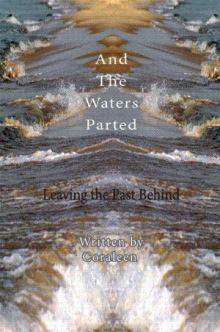 And The Waters Parted