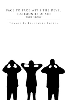 Face to Face with the Devil - Testimonies of Sin