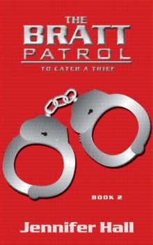 The BRATT Patrol