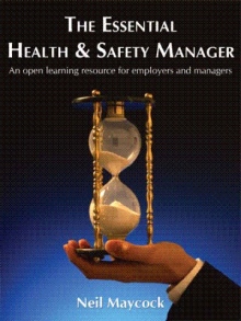 The Essential Health & Safety Manager
