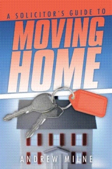 A Solicitor's Guide to Moving Home