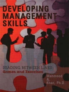 DEVELOPING MANAGEMENT SKILLS