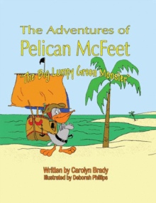 The Adventures of Pelican McFeet