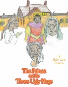 The Prince and the Three Ugly Hags