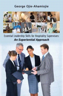 Essential Leadership Skills for Hospitality Supervisors: