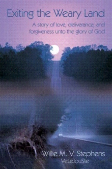 Exiting the Weary Land