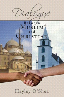 Dialogue Between Muslim and Christian