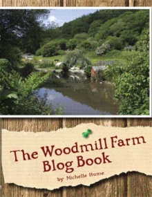 The Woodmill Farm Blog Book