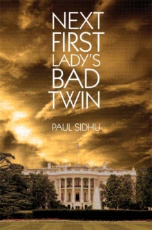 Next First Lady’s Bad Twin