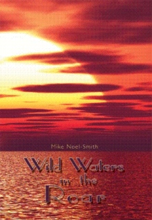 Wild Waters in the Roar