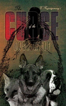 The Curse of the Last Wolf