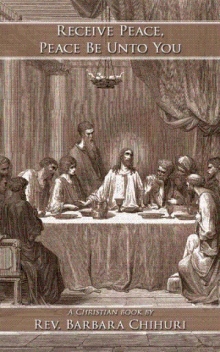 Receive Peace, Peace Be Unto You