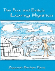 The Fox and Emily's Long Migration