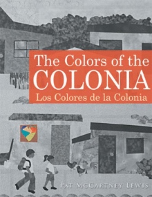 The Colors of the Colonia
