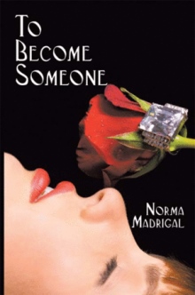 To Become Someone
