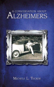 A Conversation About Alzheimer's