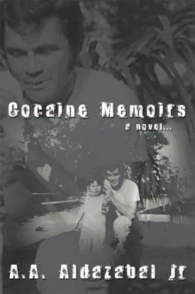 Cocaine Memoirs…a novel