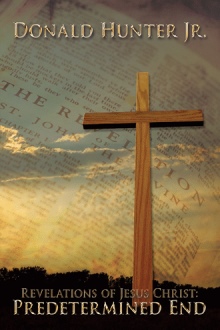 Revelations of Jesus Christ: Predetermined End
