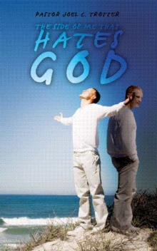 The Side of Me That Hates God