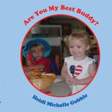 Are You My Best Buddy?