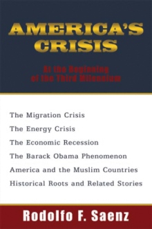 AMERICA'S CRISIS