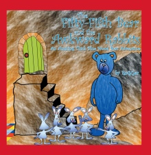 The Fifty-Fifth Bear and the Awkward Rabbits
