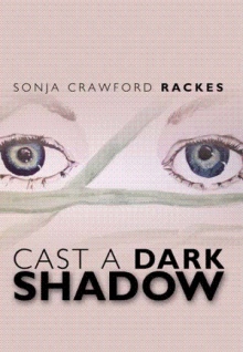 Cast A Dark Shadow