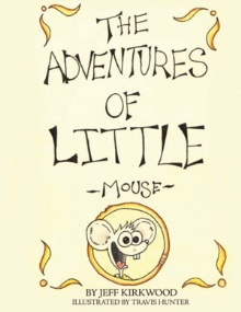 The Adventures of Little Mouse