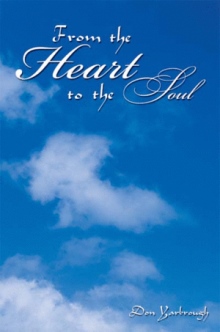 From the Heart to the Soul