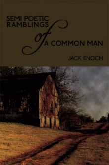 Semi Poetic Ramblings of a Common Man