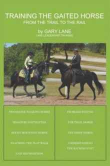 Training the Gaited Horse