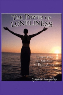 The Power of Loneliness